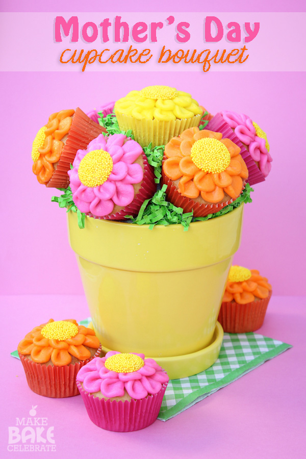 Mother's Day cupcake bouquet- Mother's Day desserts 